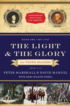 The Light And The Glory/Young Readers (God's Plan #1)