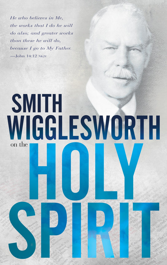 eBook-Smith Wigglesworth On The Holy Spirit