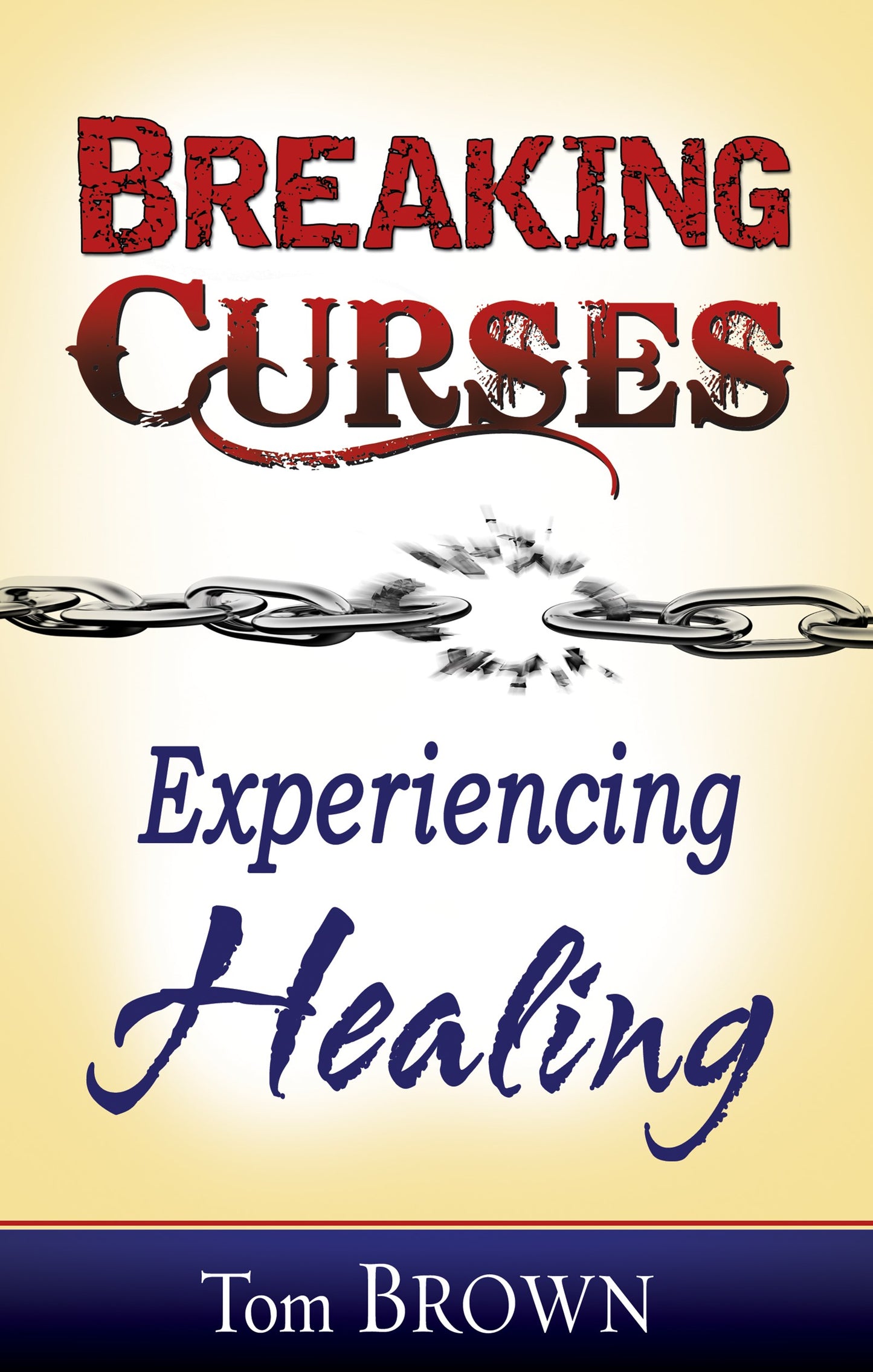 eBook-Breaking Curses Experiencing Healing