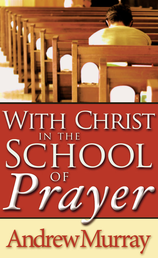 eBook-With Christ In The School Of Prayer