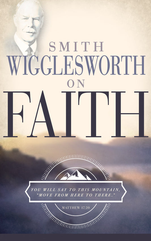 eBook-Smith Wigglesworth On Faith