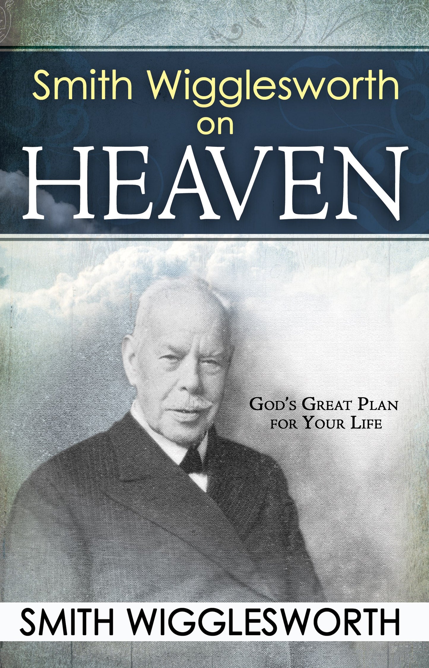 Ebook-Smith Wigglesworth On Heaven