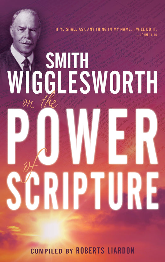 eBook-Smith Wigglesworth On The Power Of Scripture