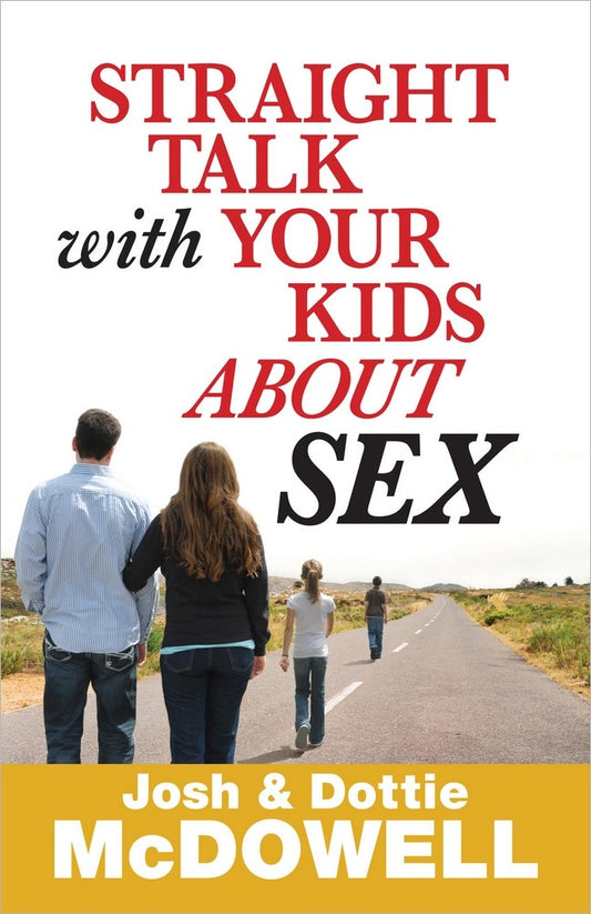 Straight Talk With Your Kids About Sex