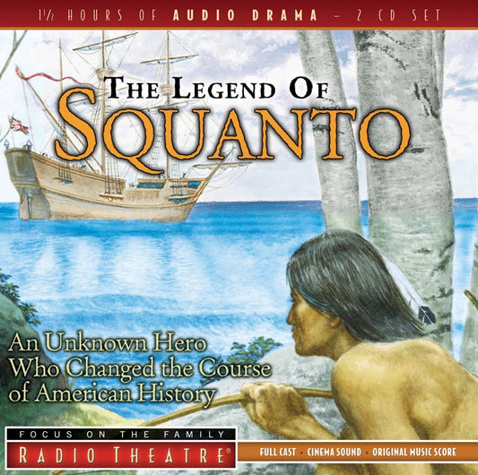 Audio CD-The Legend Of Squanto (Radio Theater) (2 CD)