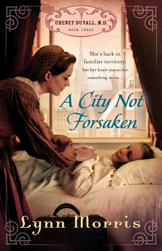 A City Not Forsaken (Cheney Duvall  M.D. #3)