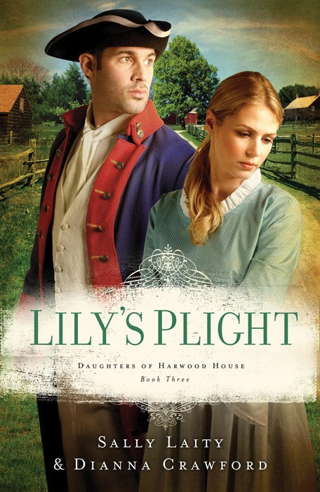 Lily's Plight (Daughters Of Harwood House #3)