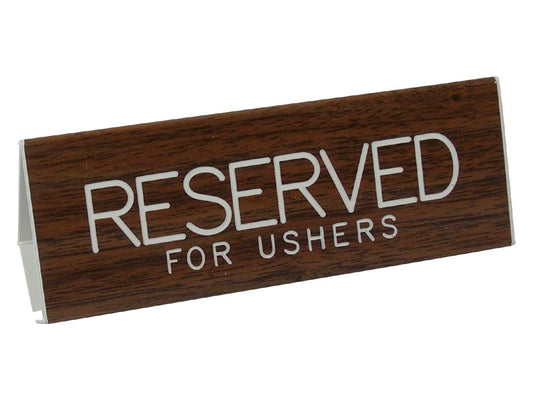 Sign-Reserved For Ushers (3x6)