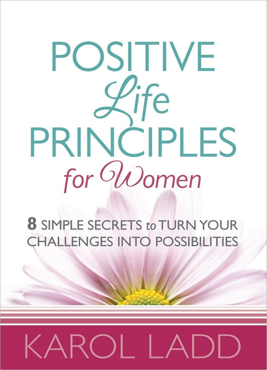 Positive Life Principles For Women