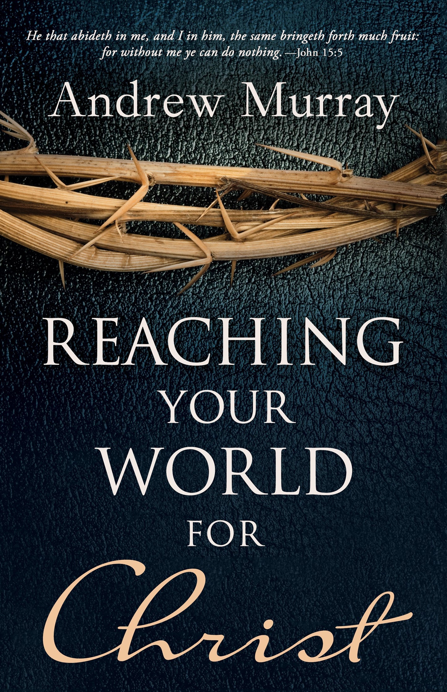 eBook-Reaching Your World For Christ