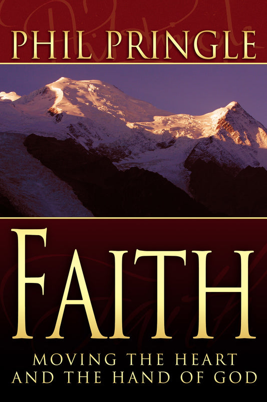 eBook-Faith: Moving The Heart And Hand Of God