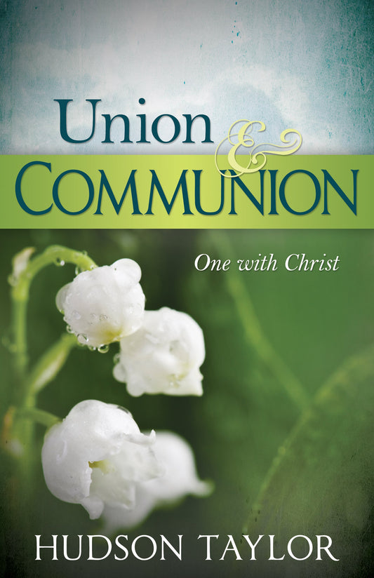 eBook-Union & Communion: One With Christ