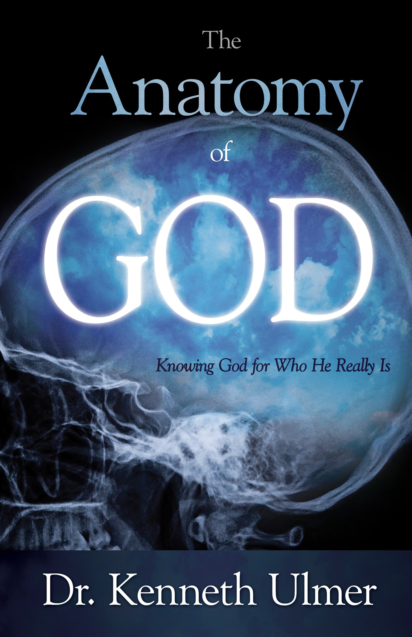 eBook-Anatomy Of God: Knowing God For Who He Really Is