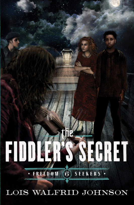 The Fiddler's Secret (Freedom Seekers #6)