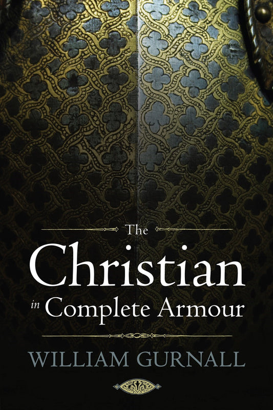 The Christian In Complete Armour