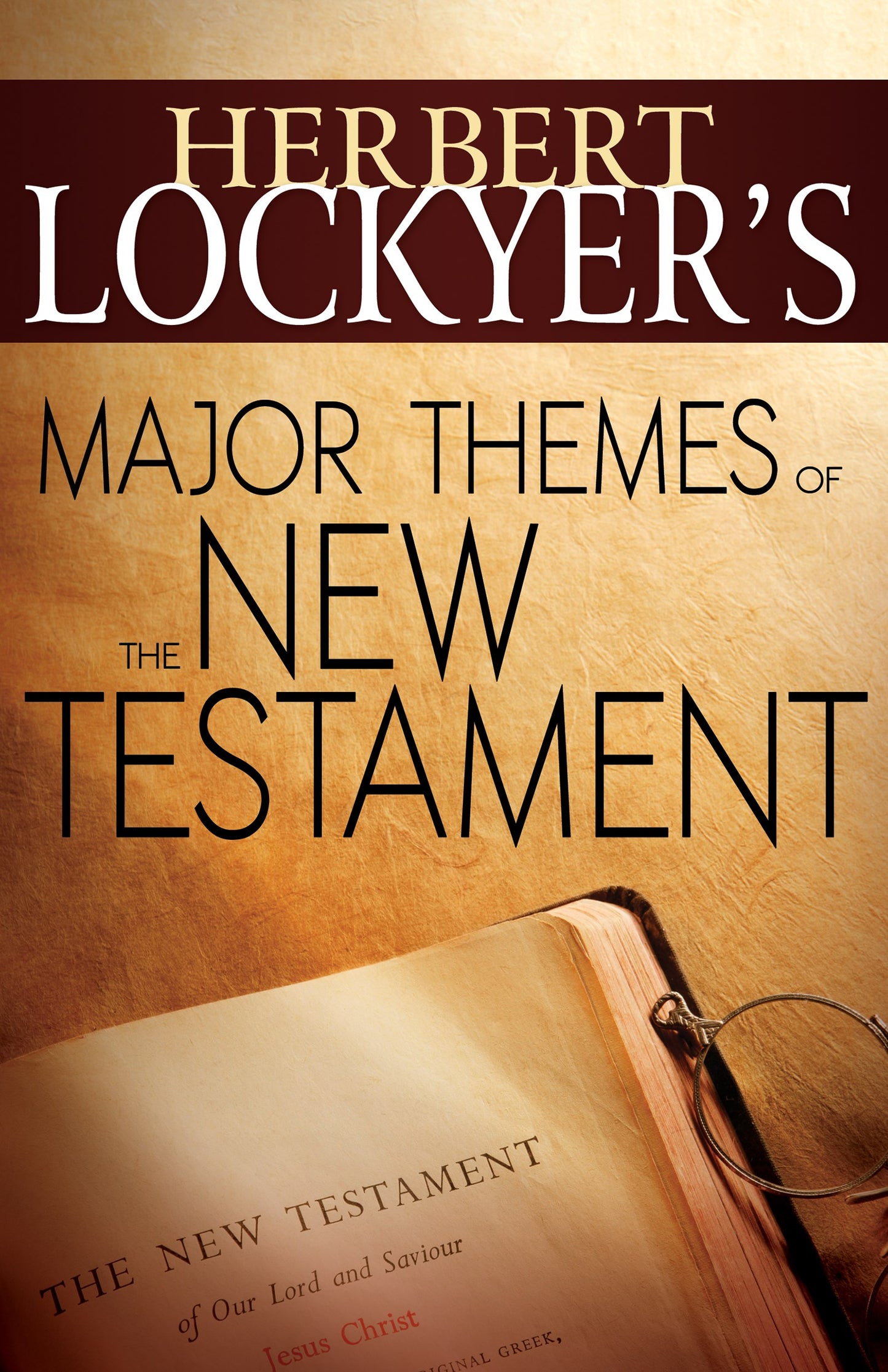 eBook-Herbert Lockyers Major Themes Of The New Testament