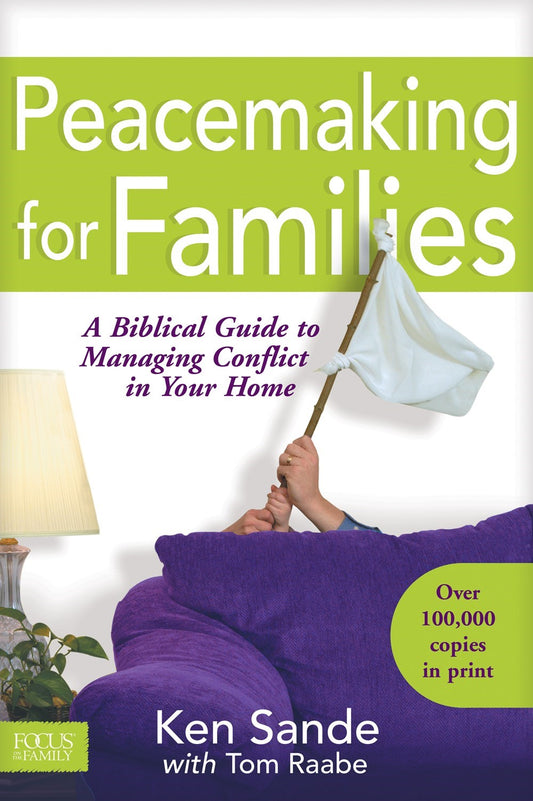 Peacemaking For Families