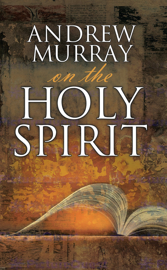 eBook-Andrew Murray On The Holy Spirit