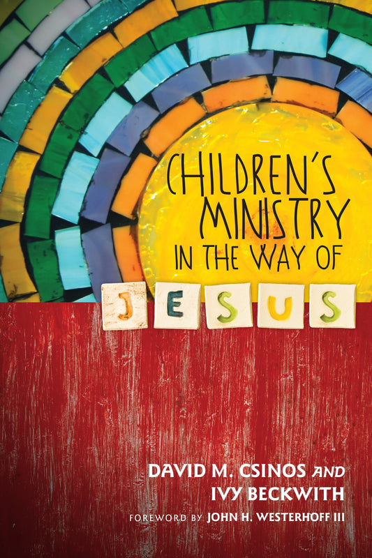 Children's Ministry In the Way Of Jesus