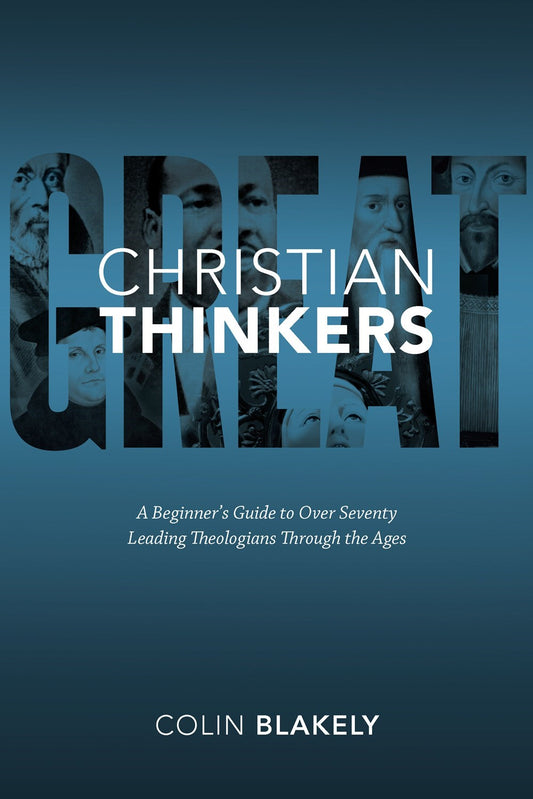 Great Christian Thinkers