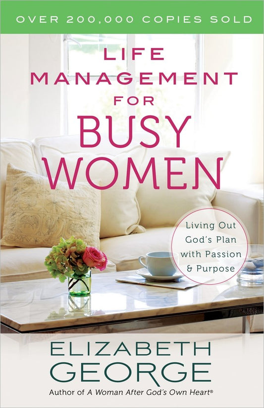 Life Management For Busy Women