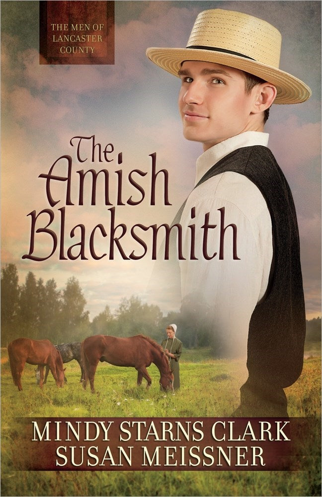 The Amish Blacksmith (Men Of Lancaster County Book 2)