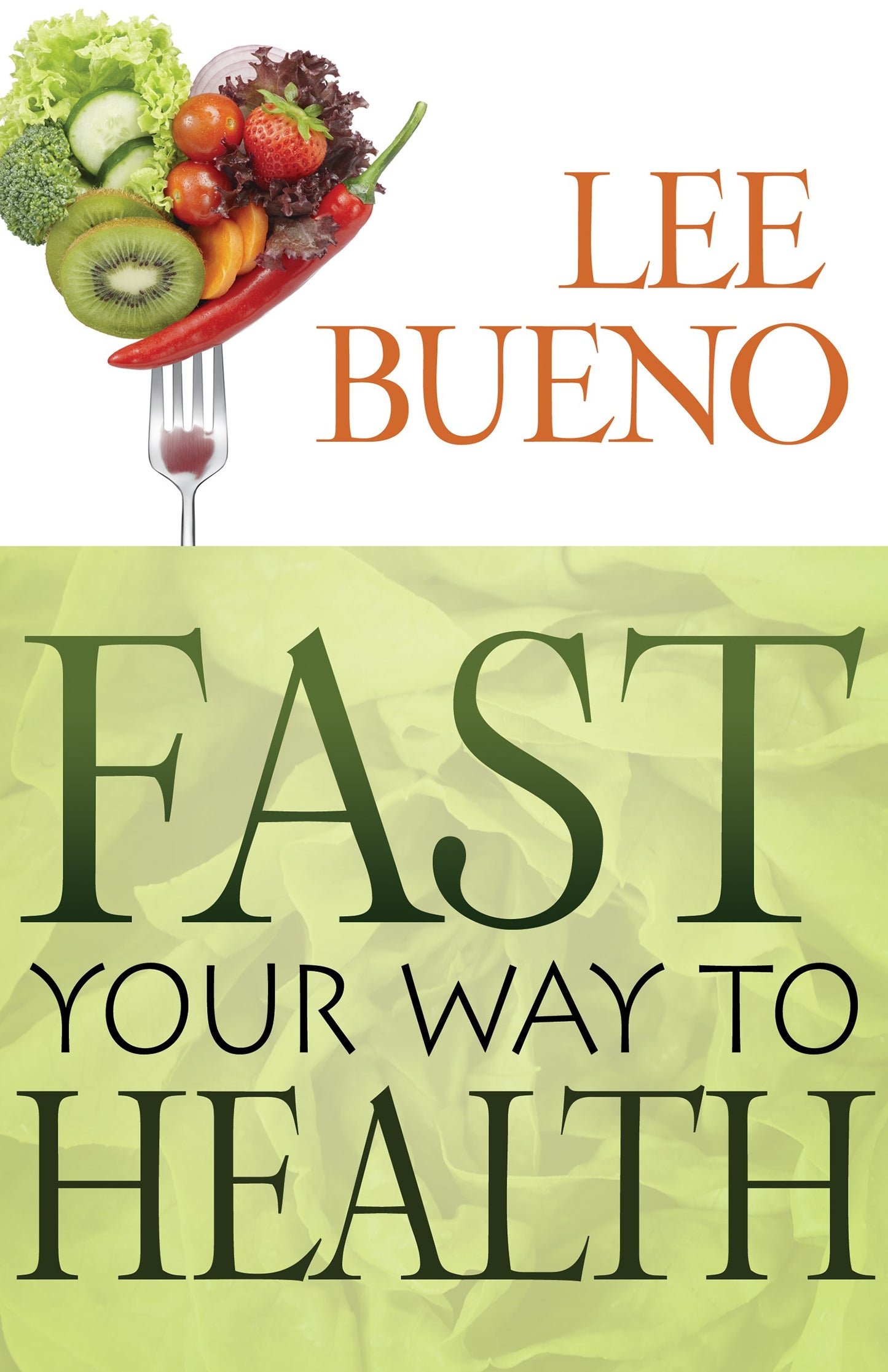 eBook-Fast Your Way To Health