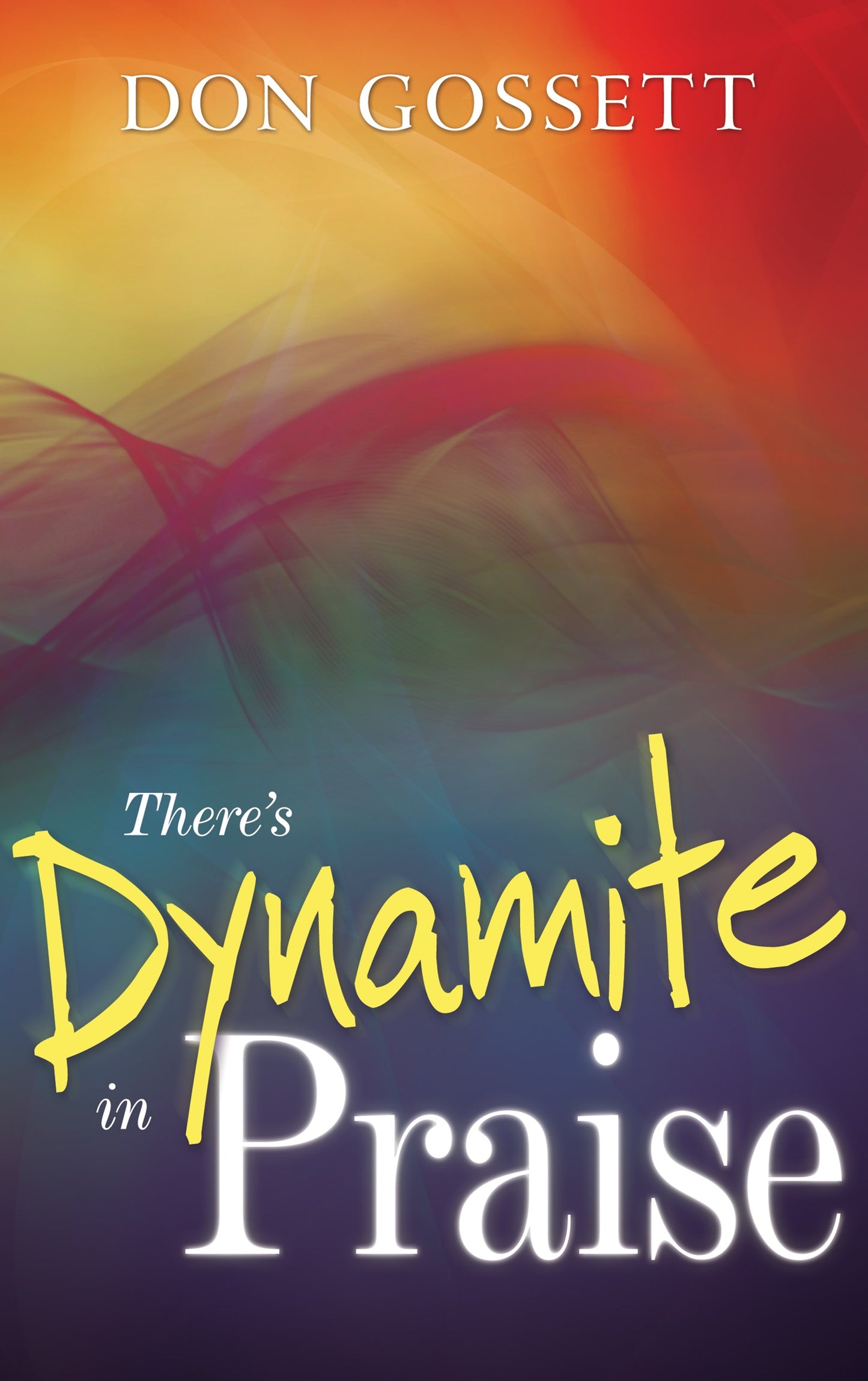 eBook-Theres Dynamite In Praise