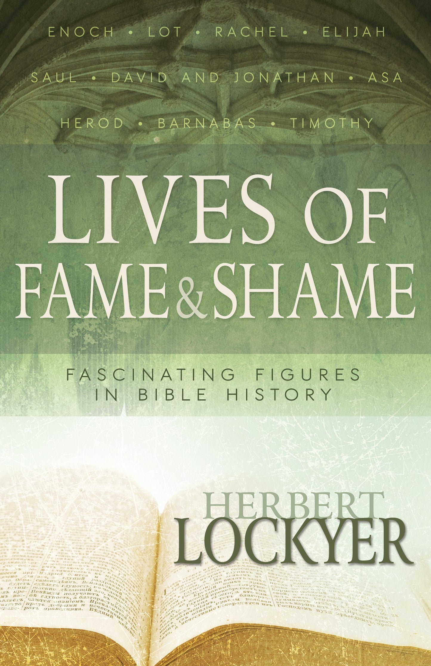 eBook-Lives Of Fame & Shame: Fascinating Figures in Bible History