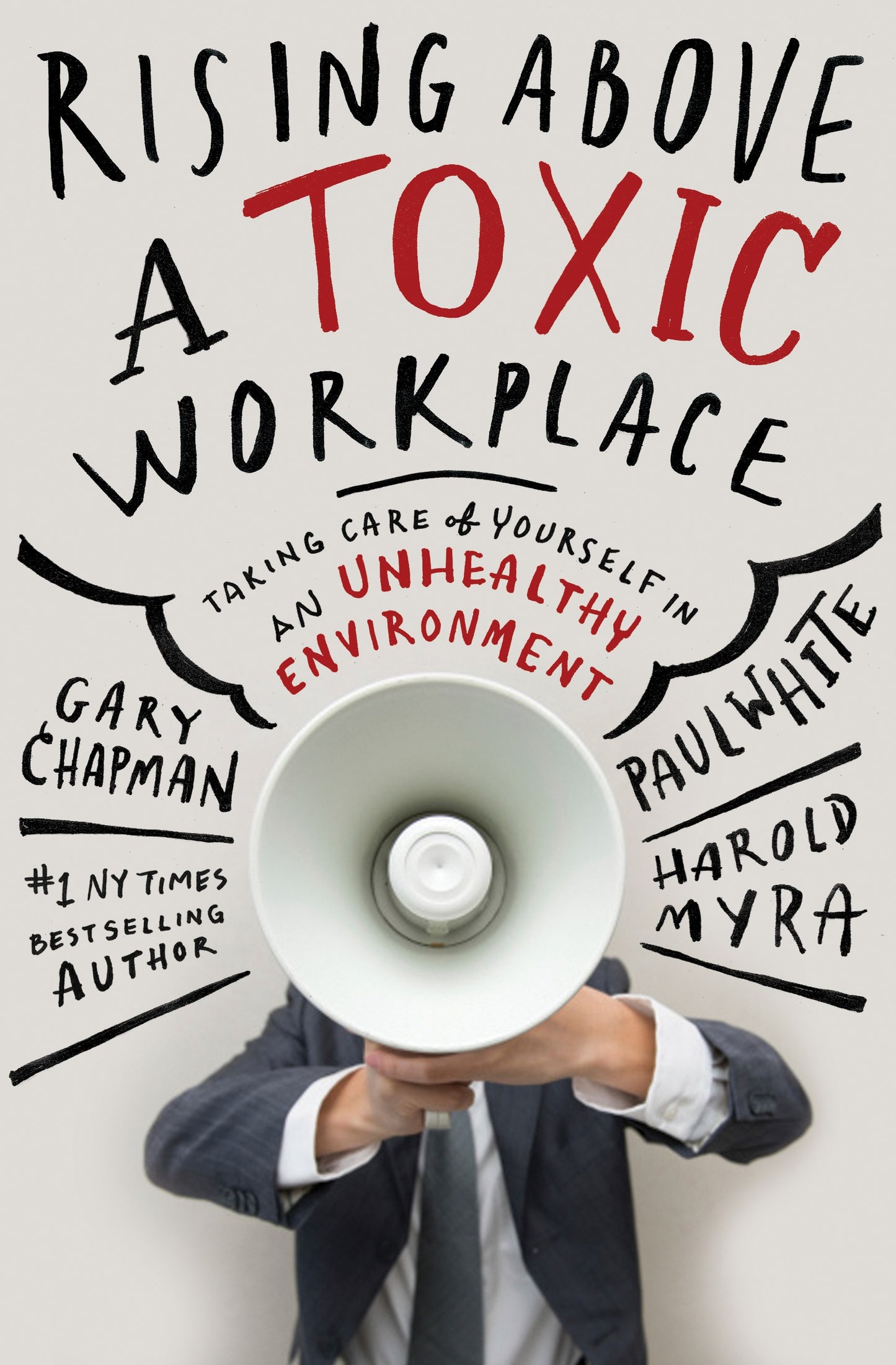 Rising Above A Toxic Workplace