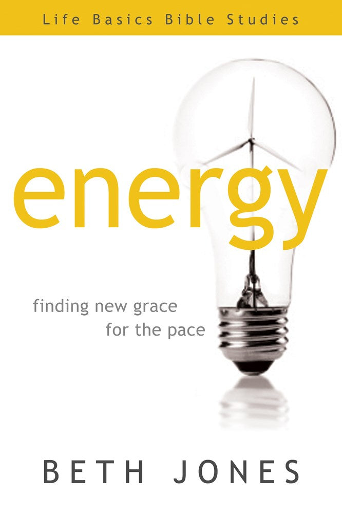 Energy (Life Basics Bible Studies)