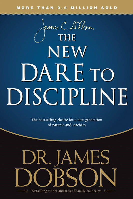 The New Dare To Discipline (Repack)