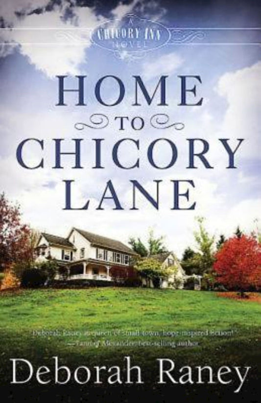 Home To Chicory Lane (Chicory Inn #1)