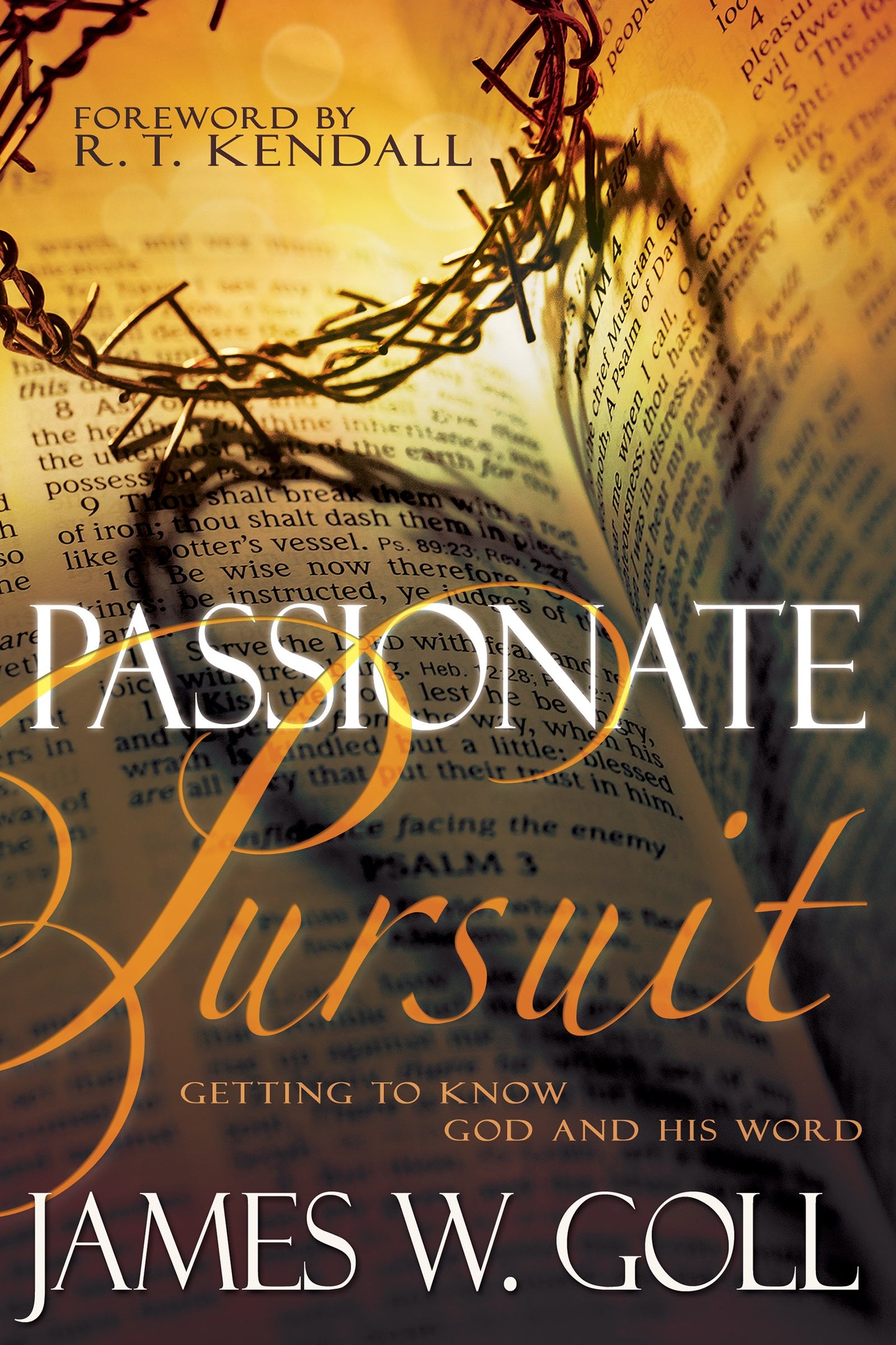 eBook-Passionate Pursuit: Getting To Know God And His Word