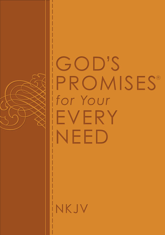 God's Promises For Your Every Need (NKJV)-Deluxe Edition