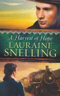 A Harvest Of Hope (Song Of Blessing #2)