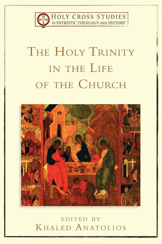 The Holy Trinity In The Life Of  The Church