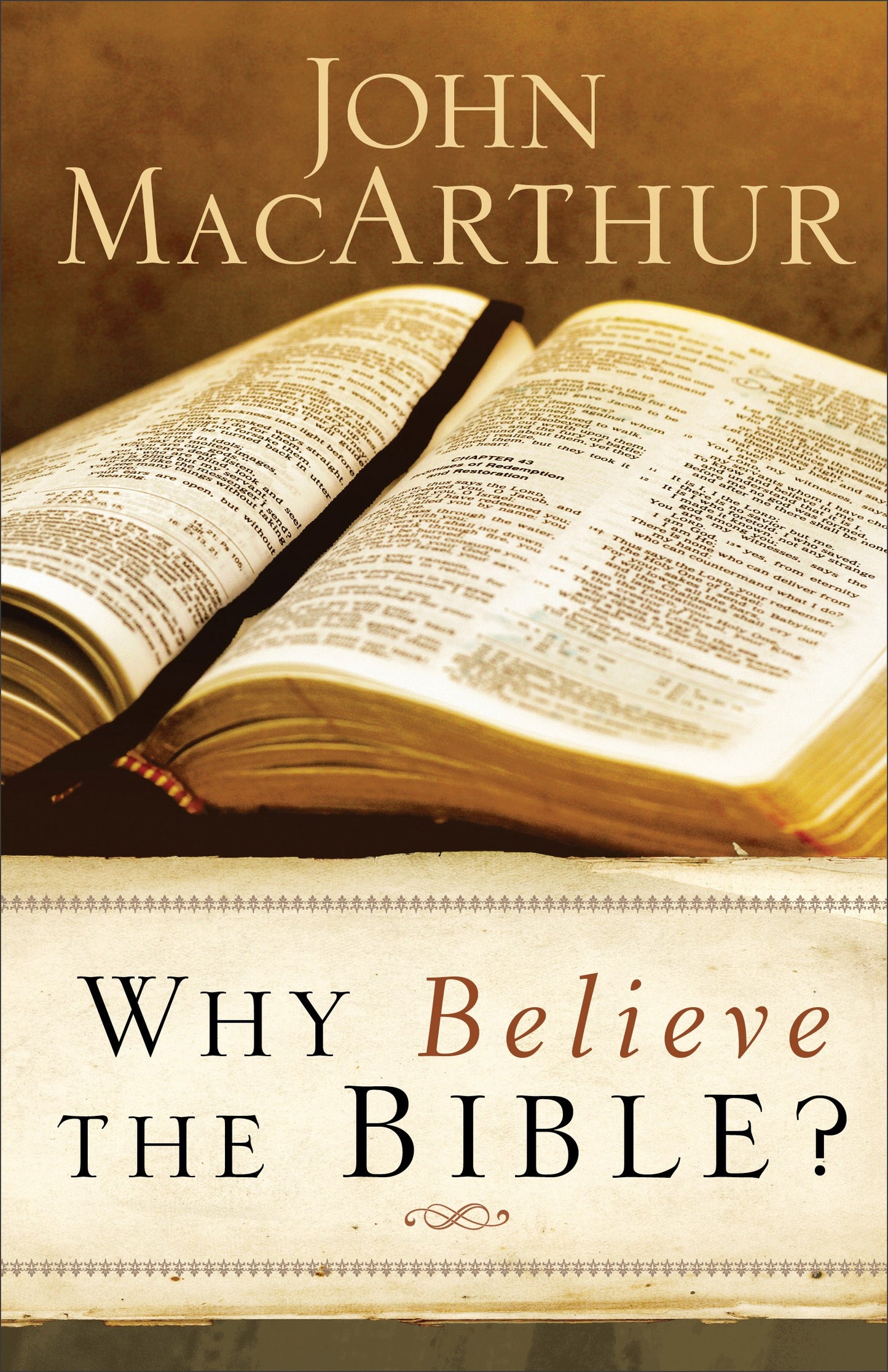 Why Believe The Bible?