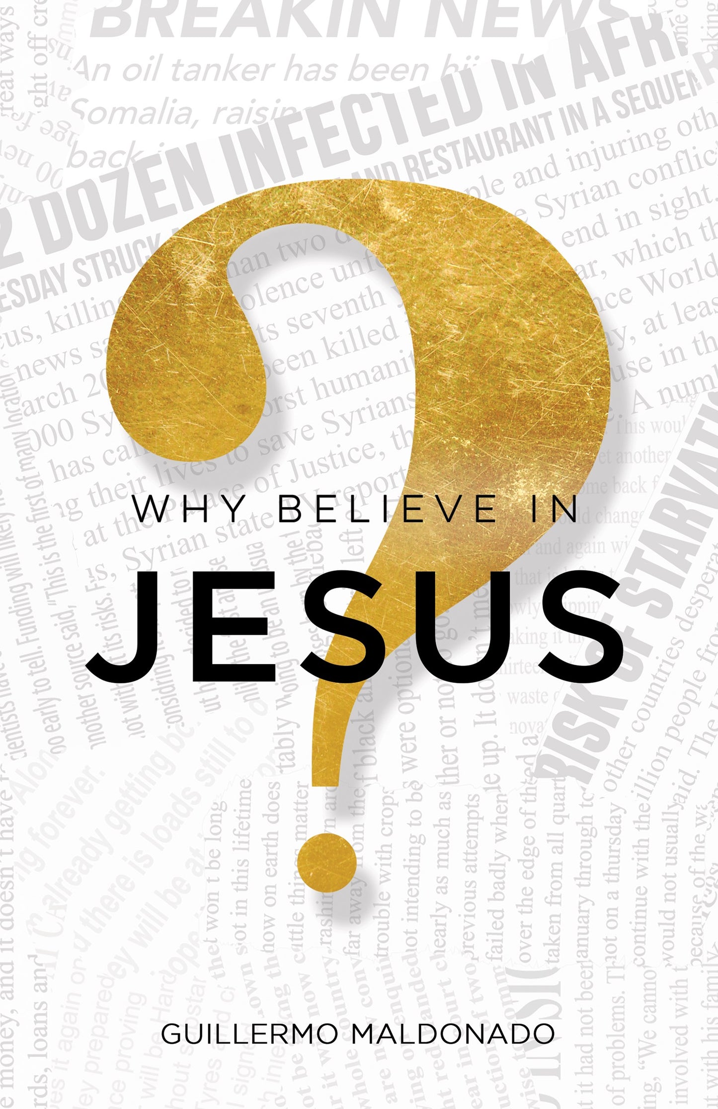 eBook-Why Believe In Jesus