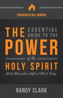 Essential Guide To The Power Of The Holy Spirit