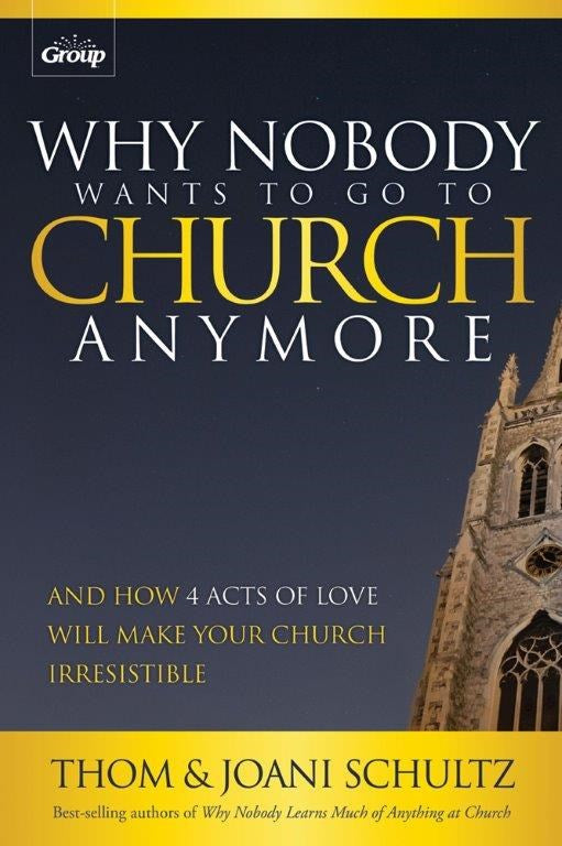 Why Nobody Wants To Go To Church Anymore-Hardcover