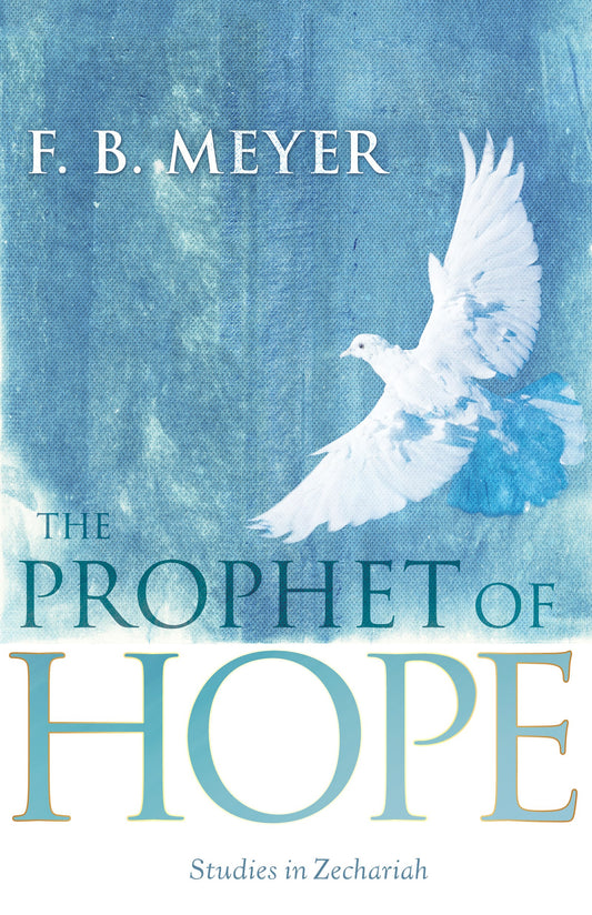 eBook-Prophet Of Hope: Studies In Zechariah