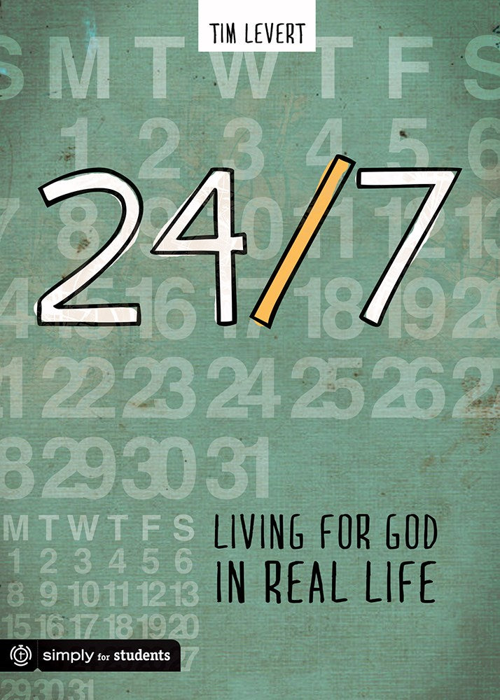 24/7: Living For God In Real Life