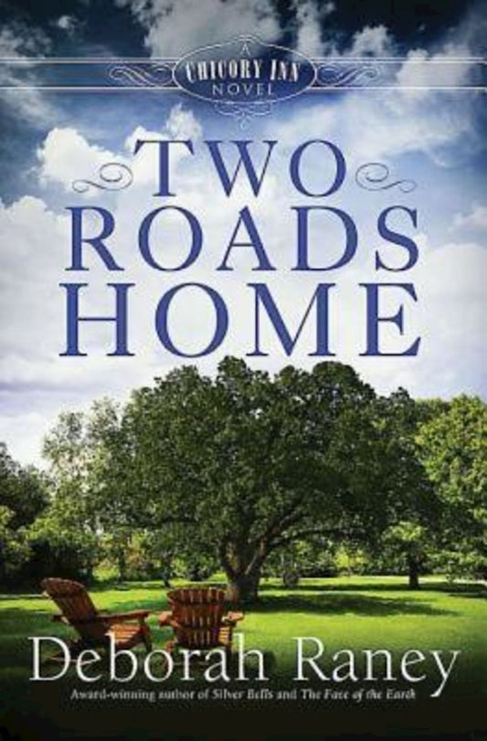 Two Roads Home (Chicory Inn #2)