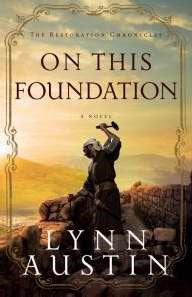 On This Foundation (Restoration Chronicles #3)