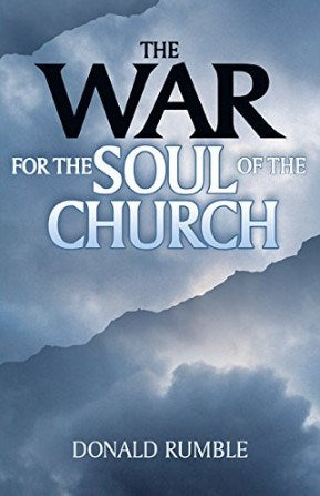 WAR FOR THE SOUL OF THE CHURCH