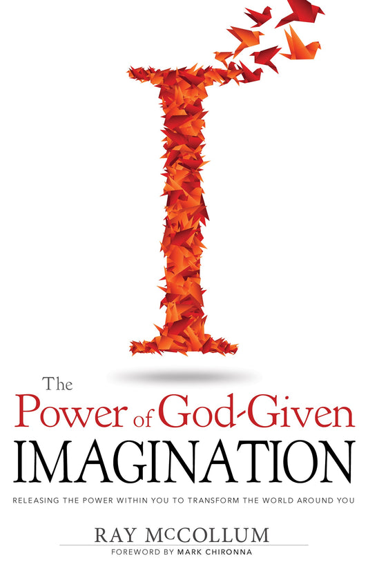 Power Of God Given Imagination