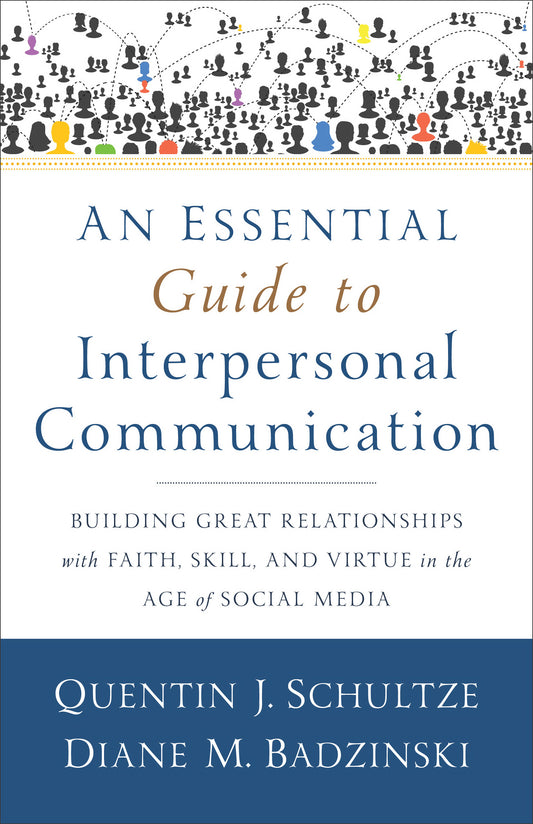 An Essential Guide To Interpersonal Communication