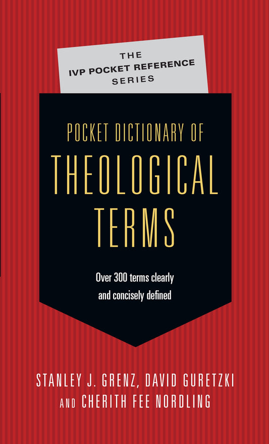 Pocket Dictionary Of Theological Terms