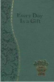 Every Day Is A Gift (#195/19)